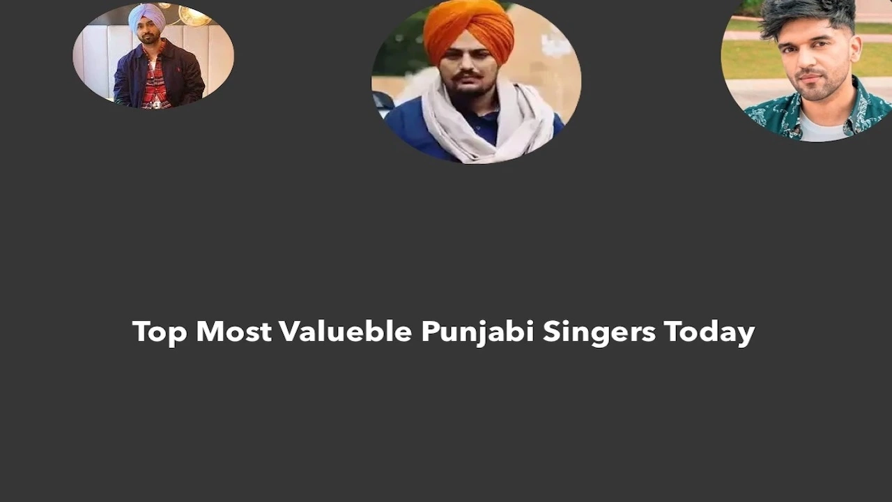 Top Most Valuable Punjabi Singers Today